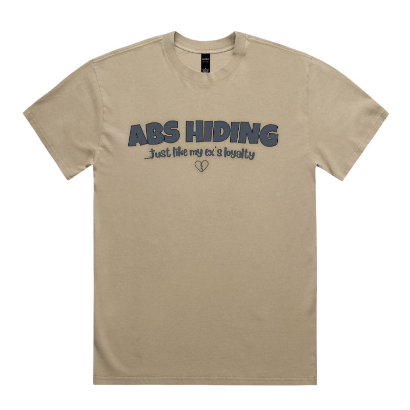ABS HIDING... JUST LIKE MY EX’S LOYALTY – Unisex Oversized Pumpcover Tee