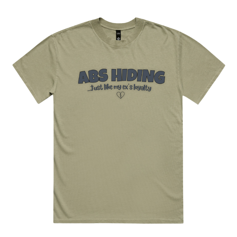 ABS HIDING... JUST LIKE MY EX’S LOYALTY – Unisex Oversized Pumpcover Tee