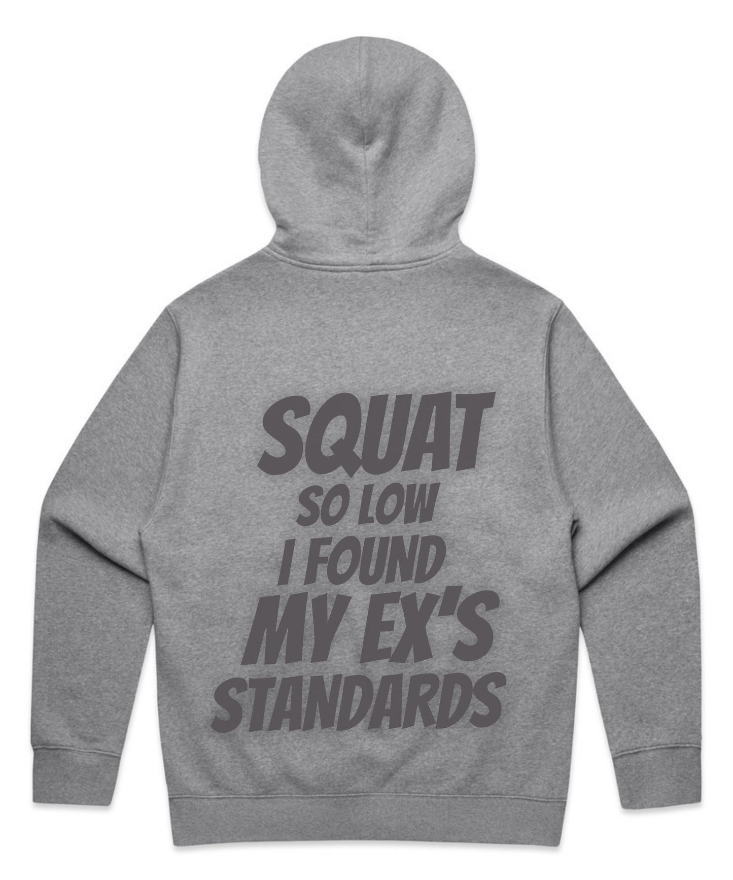 ”Squat So Low I Found My Ex’s Standards” - Unisex Oversized Pumpcover Hoodie