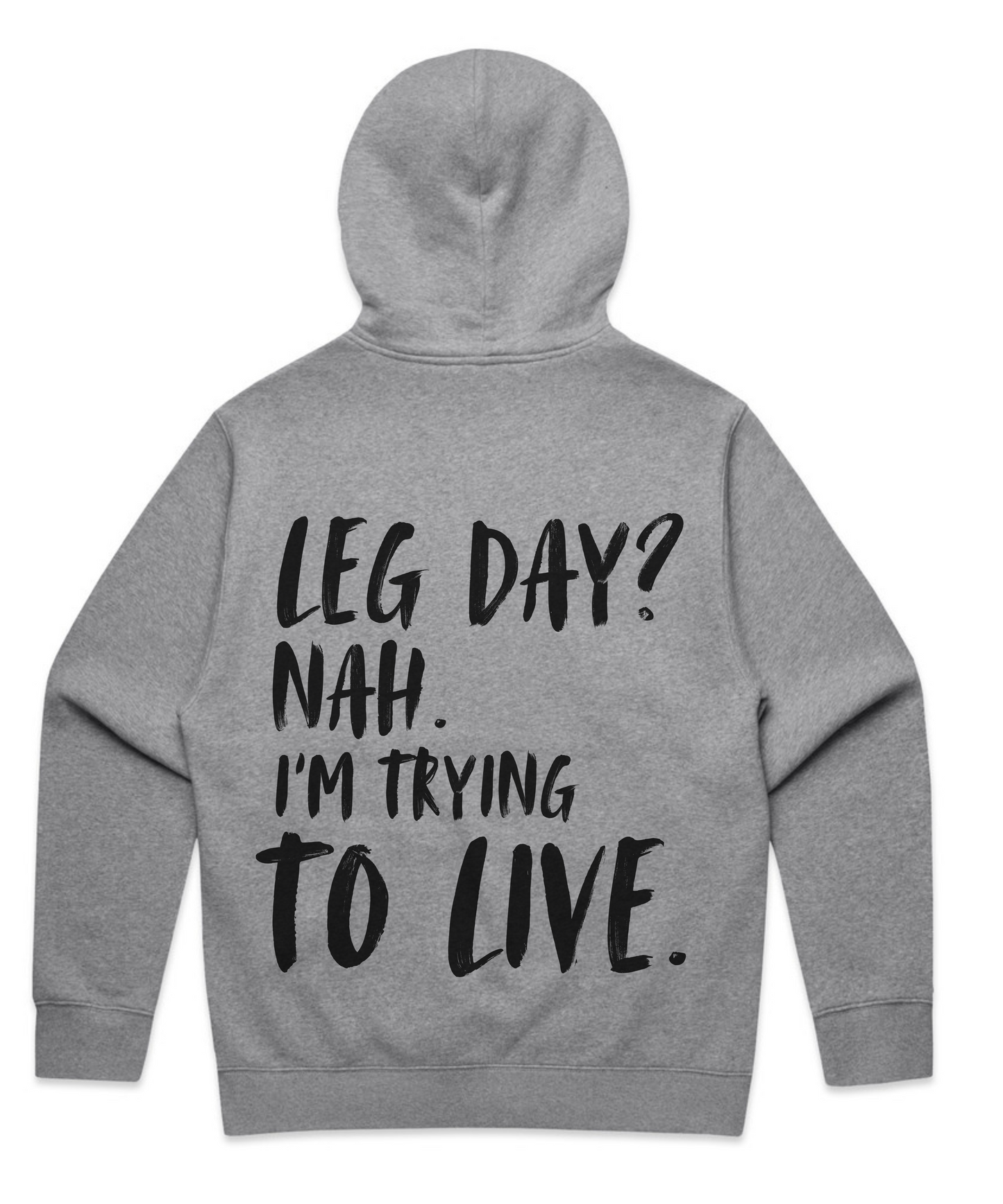 π LEG DAY? NAH. IβM TRYING TO LIVE - Unisex Oversized Pumpcover Hoodie