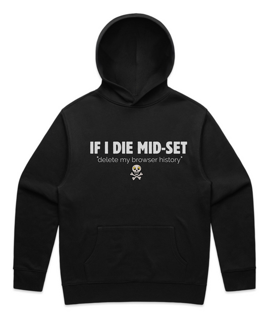 IF I DIE MID-SET – Unisex Oversized Pumpcover Hoodie