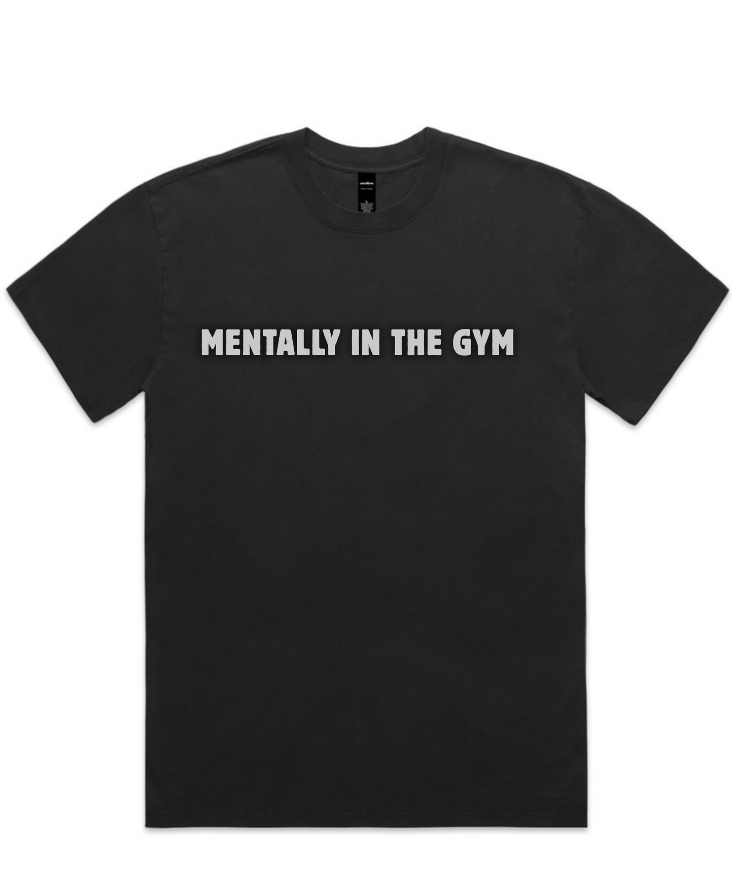 MENTALLY IN THE GYM. PHYSICALLY? STILL IN THE GYM -  Unisex Oversized Tee