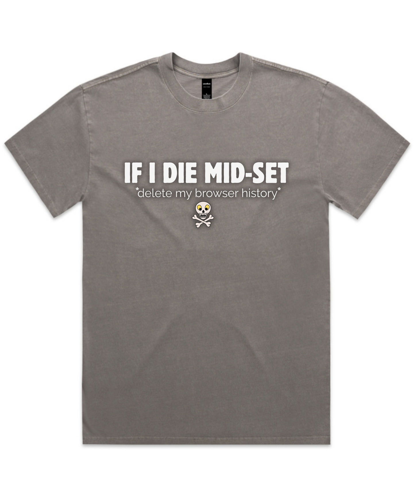 IF I DIE MID-SET☠️ – Unisex Oversized Pumpcover Tee