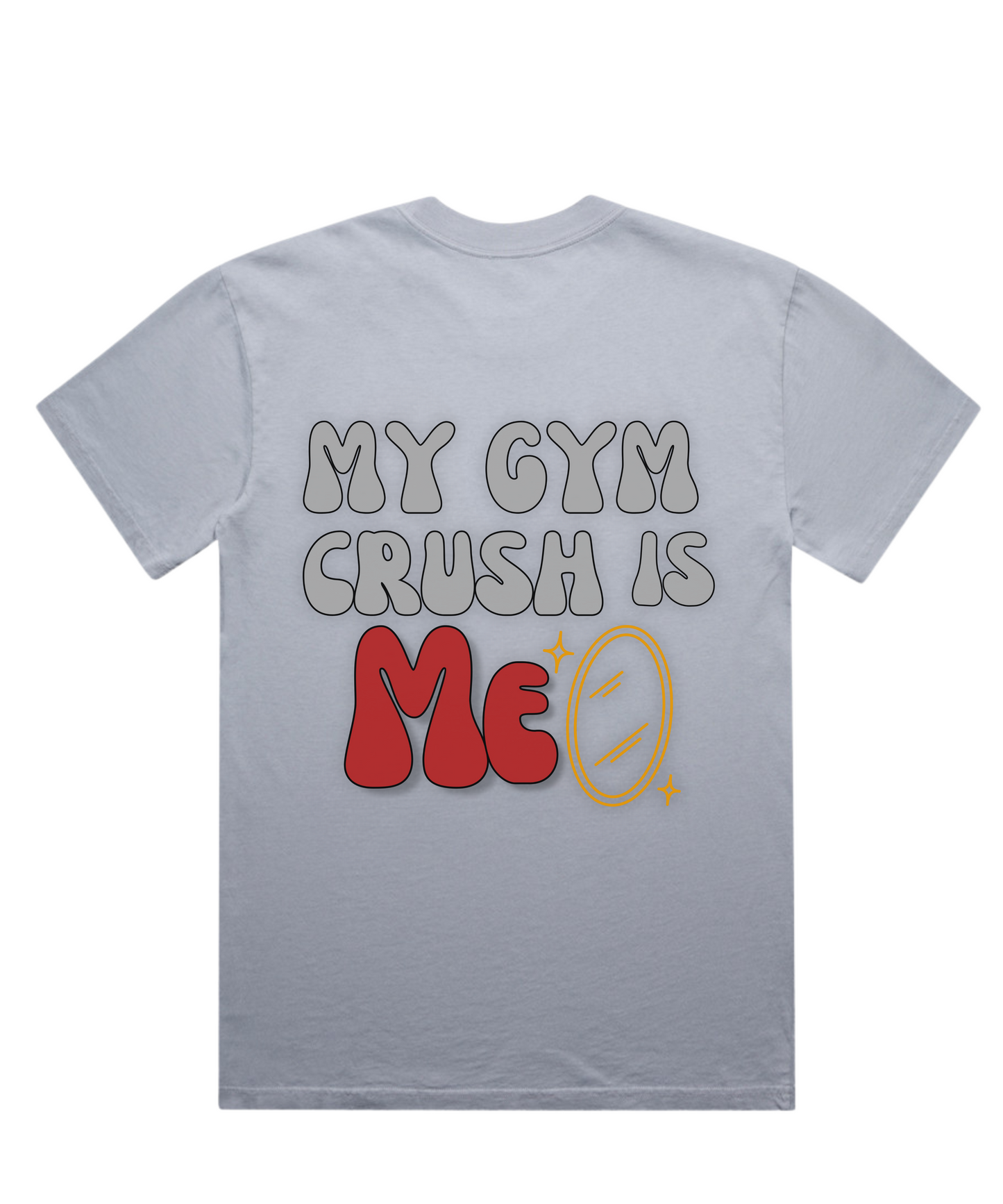 ”MY GYM CRUSH IS ME” – Unisex Oversized Pumpcover Tee