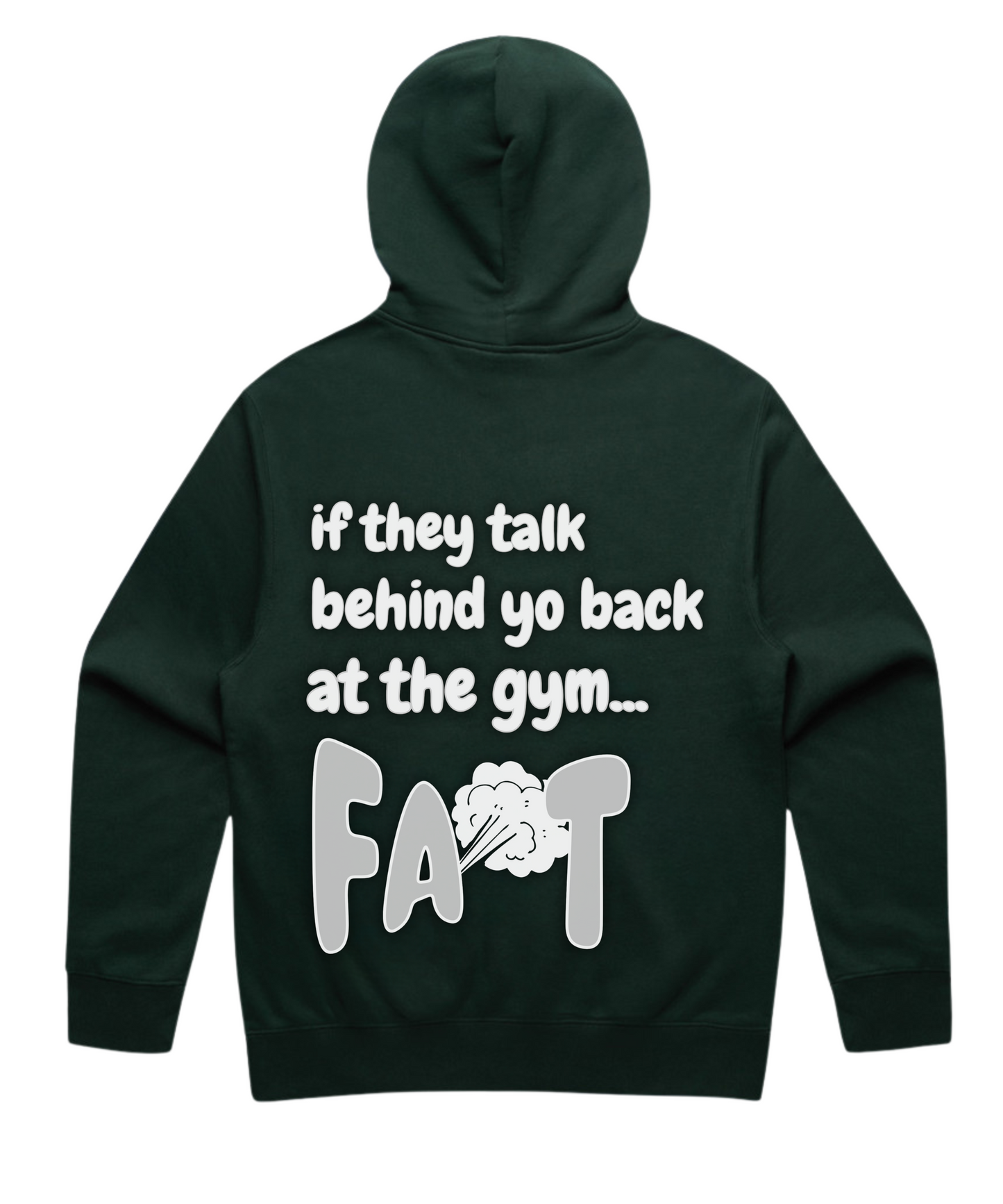 “If They Talk Behind Yo Back at the Gym… Fart” Unisex Oversized Pumpcover Hoodie