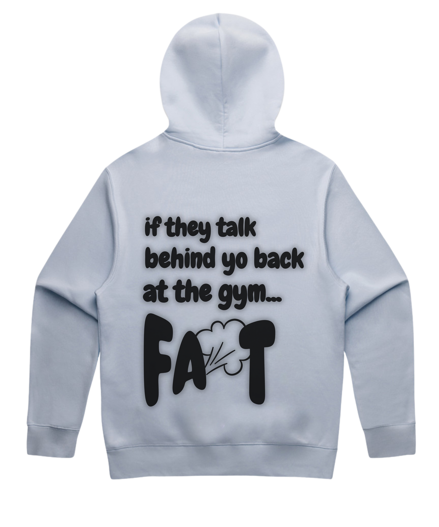 "If They Talk… FART." Oversized Pumpcover Hoodie