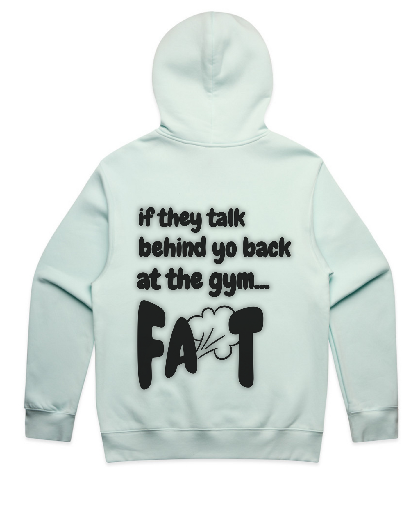 "If They Talk… FART." Oversized Pumpcover Hoodie