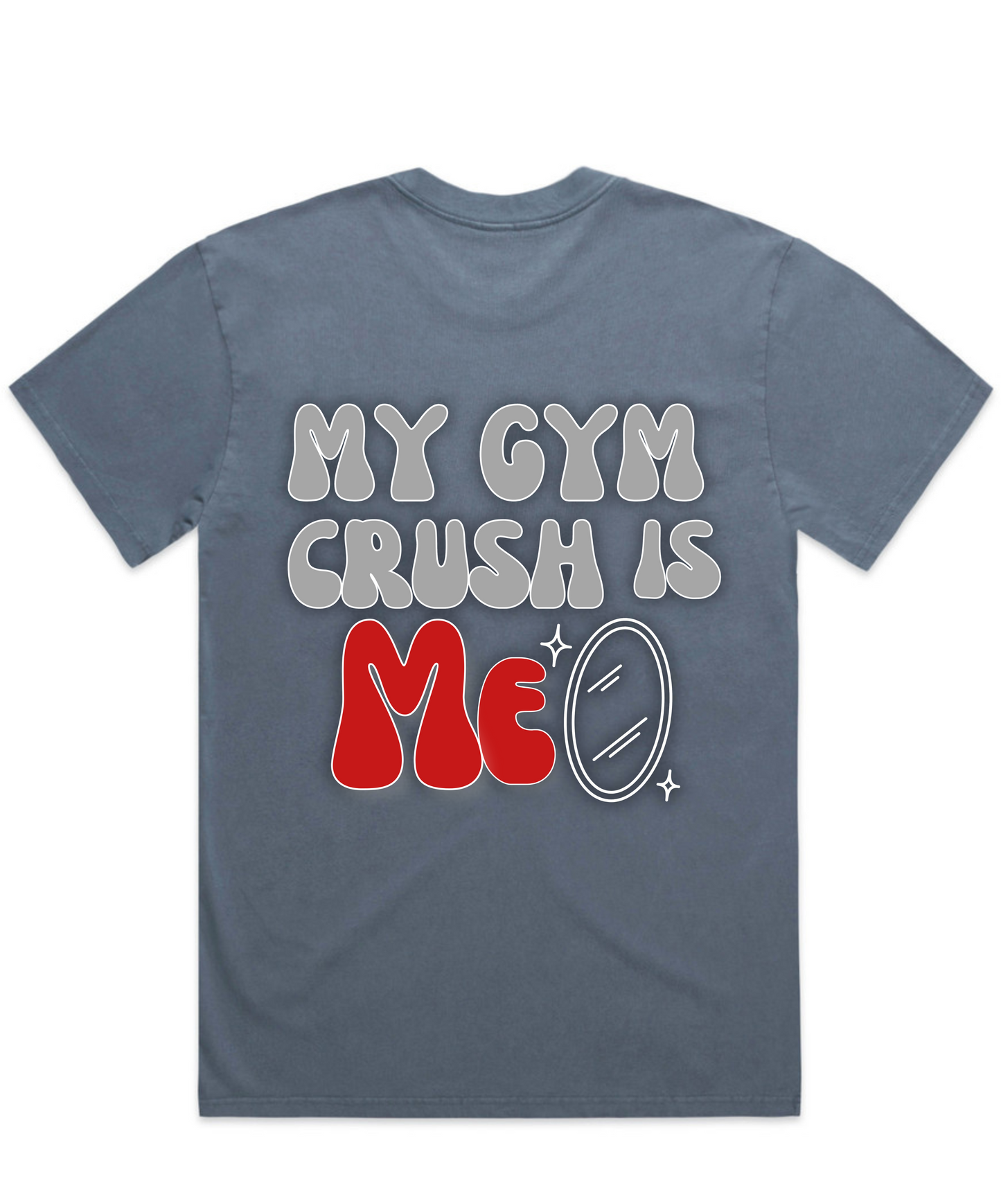 ”MY GYM CRUSH IS ME” – Unisex Oversized Pumpcover Tee