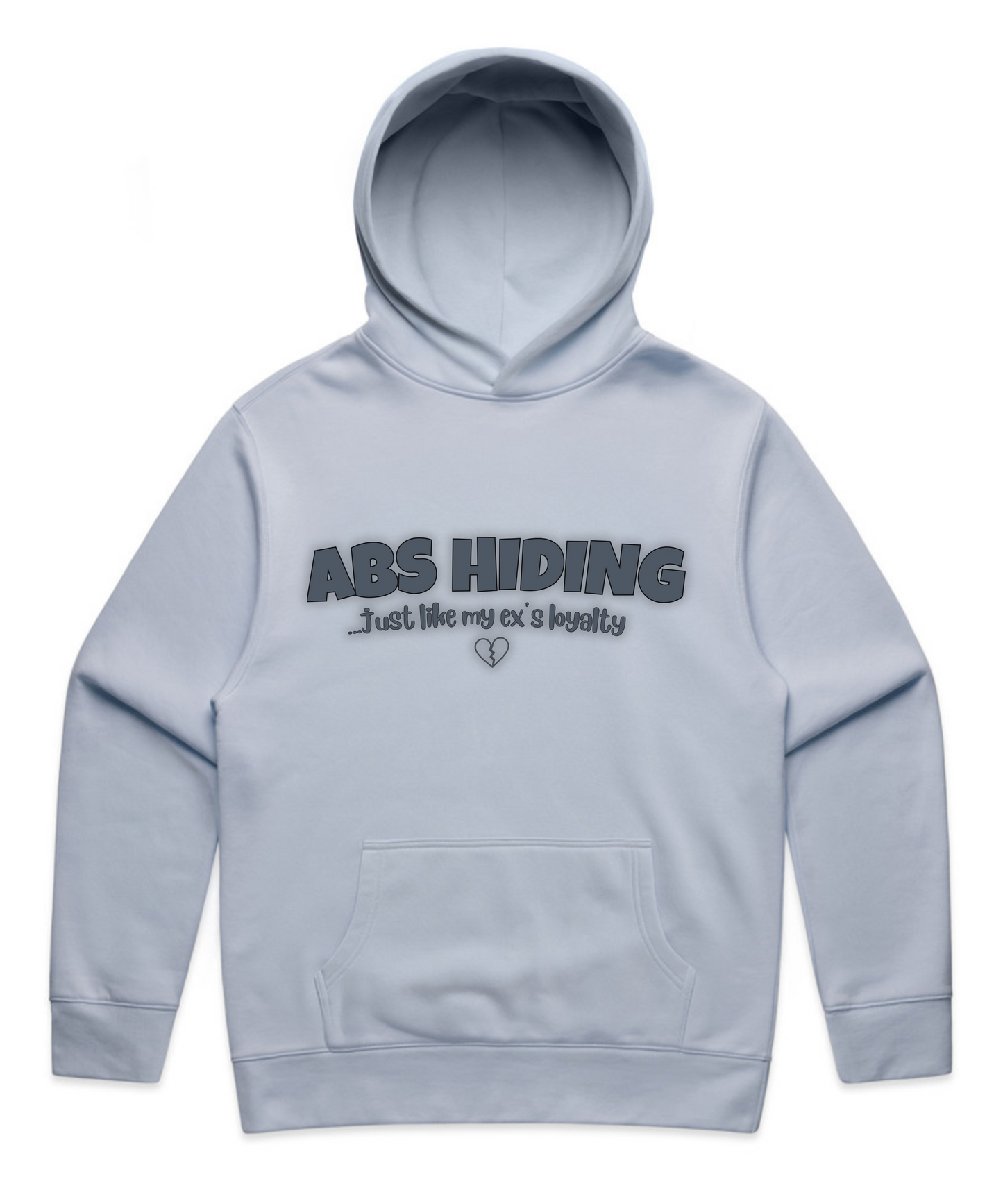 ABS HIDING... Just Like My Ex’s Loyalty – Unisex Oversized Pumpcover Hoodie