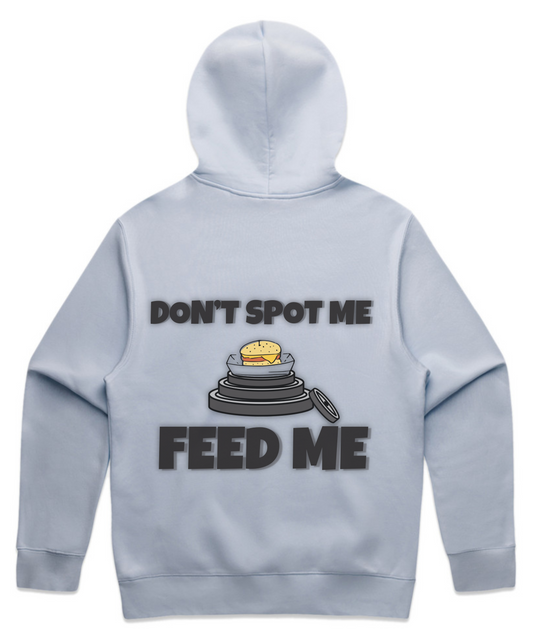 DON’T SPOT ME. FEED ME - Unisex Oversized Pumpcover Hoodie