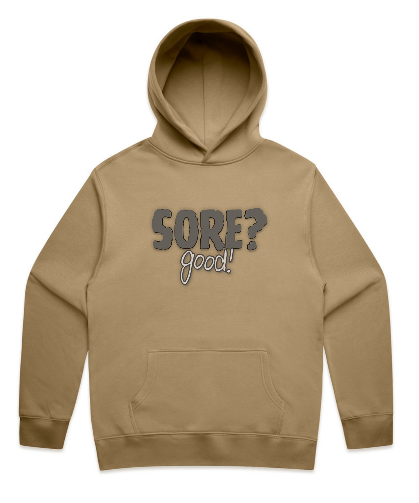 SORE? Good - Unisex Pumpcover Hoodie – Built by Pain, Powered by Delusion