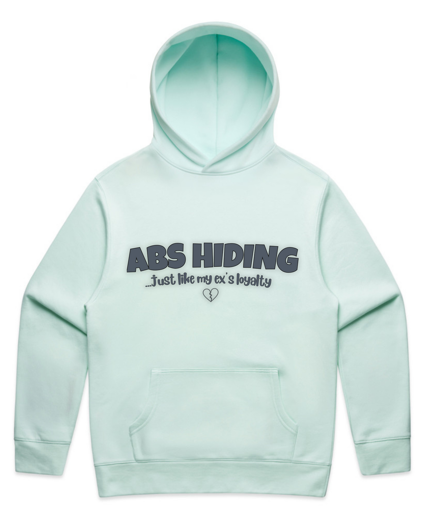 ABS HIDING... Just Like My Ex’s Loyalty – Unisex Oversized Pumpcover Hoodie