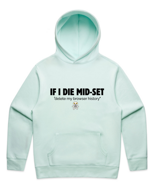 ”IF I DIE MID-SET” – Unisex Oversized Pumpcover Hoodie