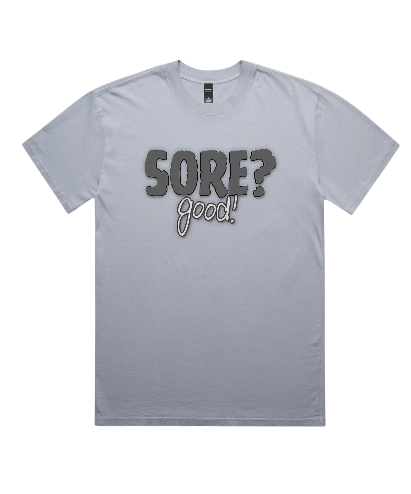 'SORE? GOOD. Unisex Oversized Pumpcover Tee – Pain Is Proof You Showed Up