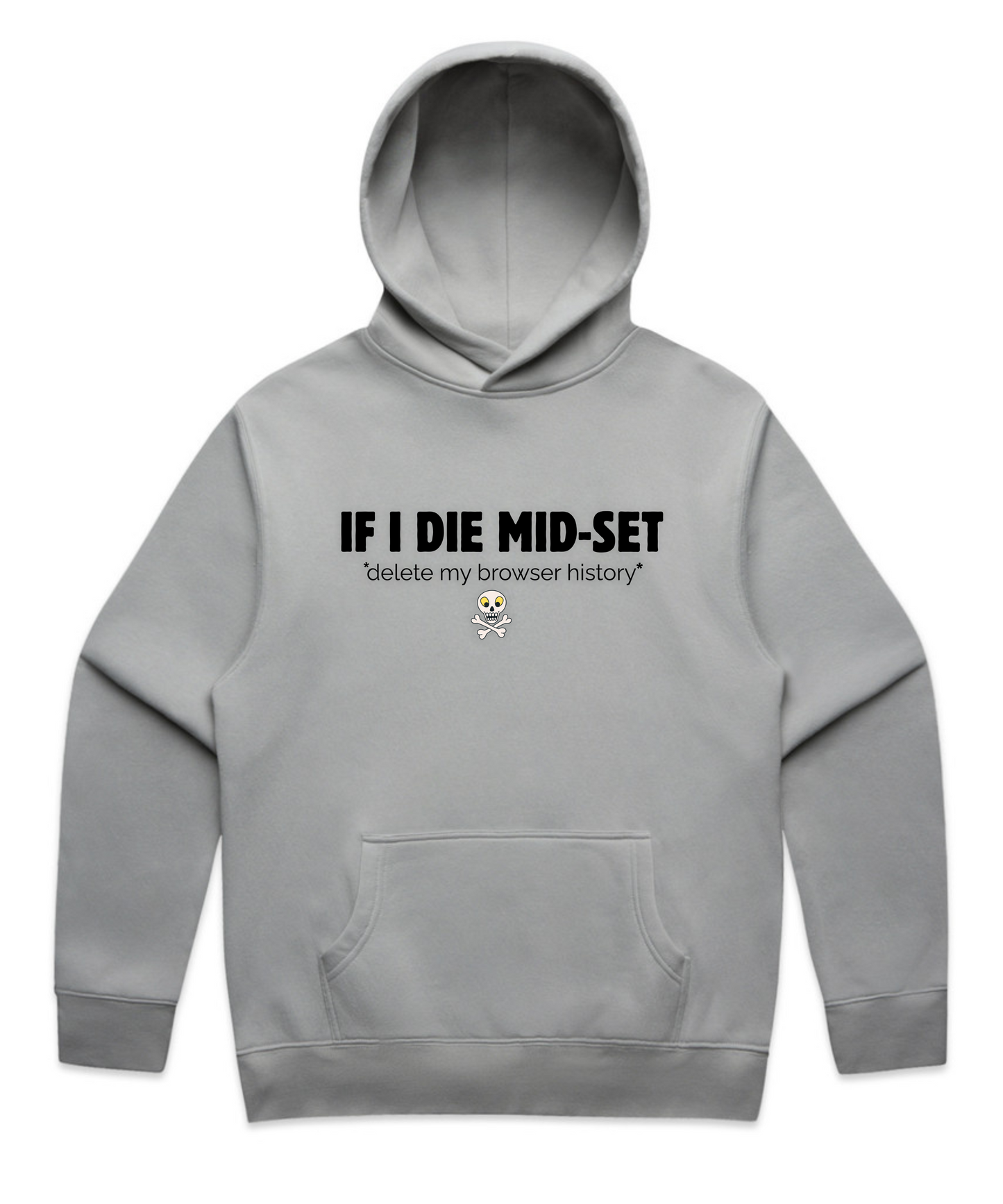 ”IF I DIE MID-SET” – Unisex Oversized Pumpcover Hoodie