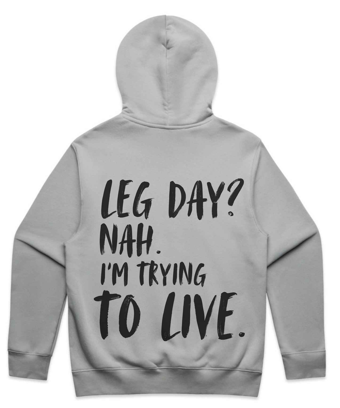 π LEG DAY? NAH. IβM TRYING TO LIVE - Unisex Oversized Pumpcover Hoodie