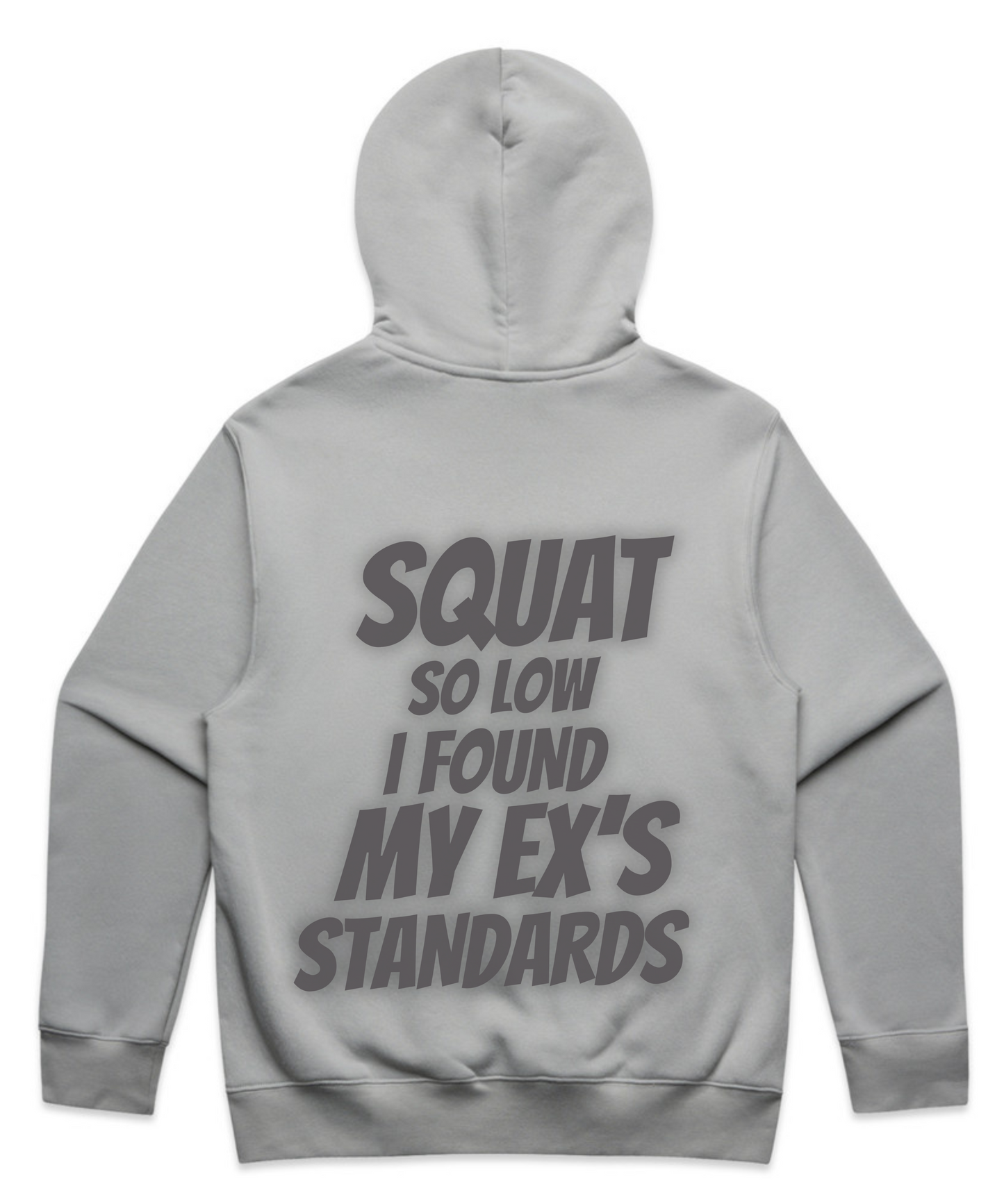 ”Squat So Low I Found My Ex’s Standards” - Unisex Oversized Pumpcover Hoodie