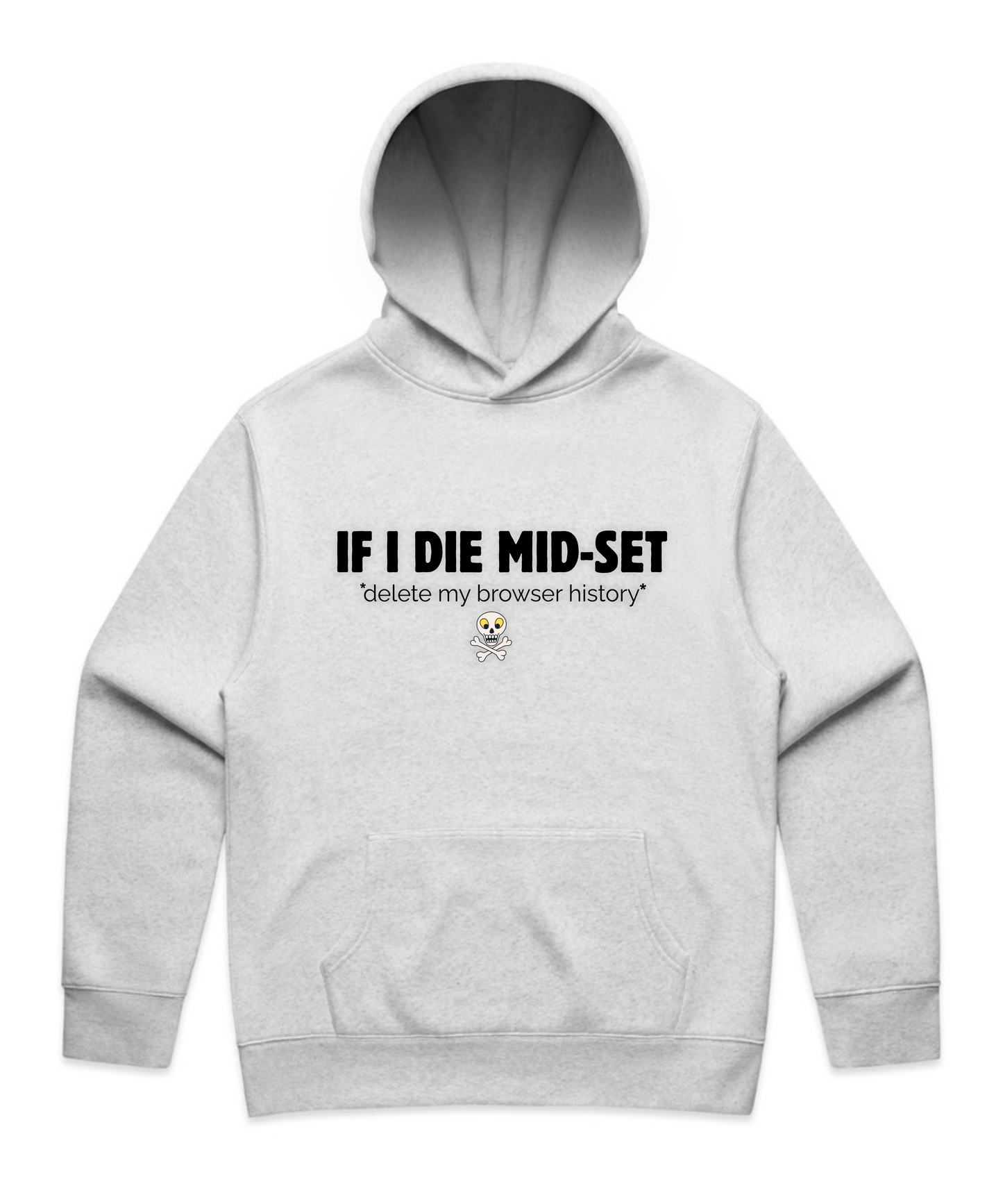 ”IF I DIE MID-SET” – Unisex Oversized Pumpcover Hoodie