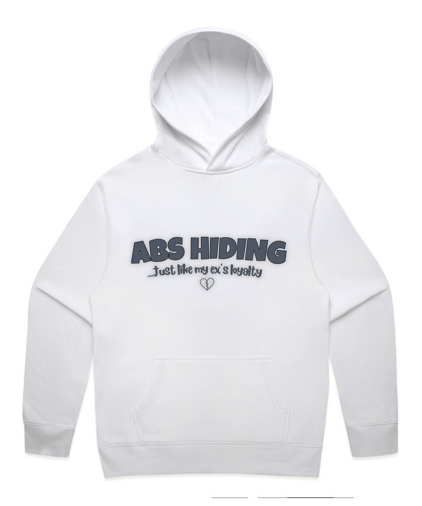 ABS HIDING... Just Like My Ex’s Loyalty – Unisex Oversized Pumpcover Hoodie