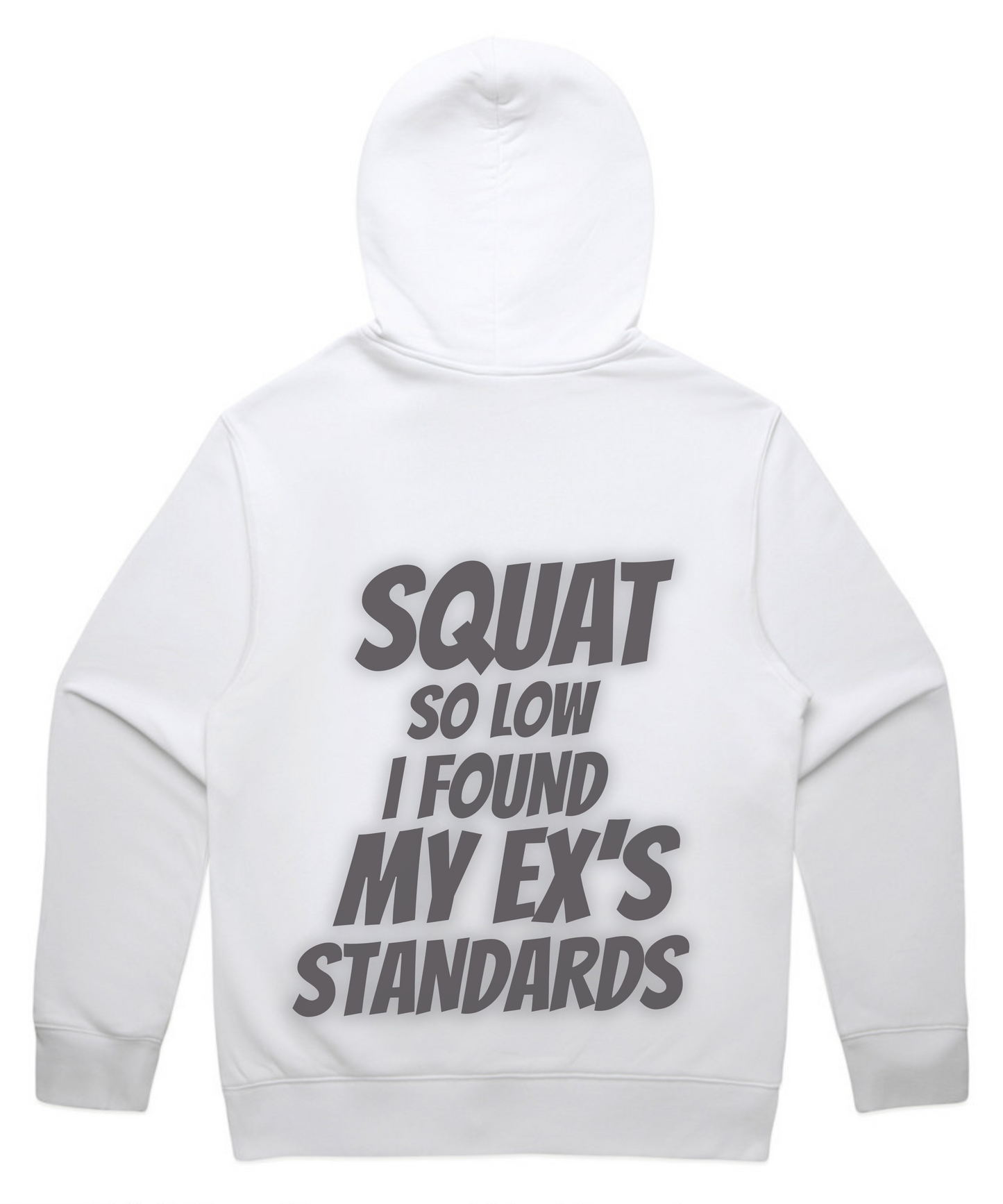 ”Squat So Low I Found My Ex’s Standards” - Unisex Oversized Pumpcover Hoodie